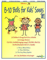 8-10 Bells for Kids' Songs #1 Handbell sheet music cover